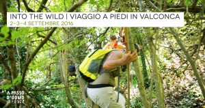 A passo d'uomo | INTO the WILD
